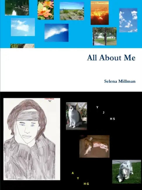 All About Me by Selena Millman