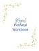 Magical Prenatal Workbook: Birth Wizard Prenatal by Emmy Howard