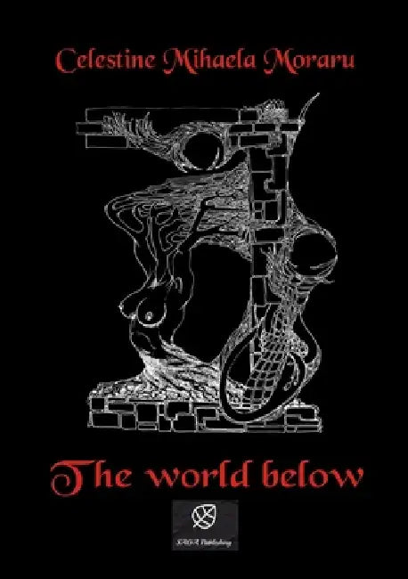 The World Below by Mihaela Moraru