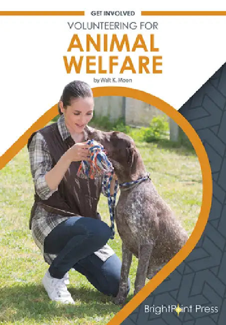 Volunteering for Animal Welfare by Walt K. Moon