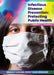 Infectious Disease Prevention: Protecting Public Health by Carla Mooney