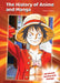 The History of Anime and Manga by Andrea C. Nakaya