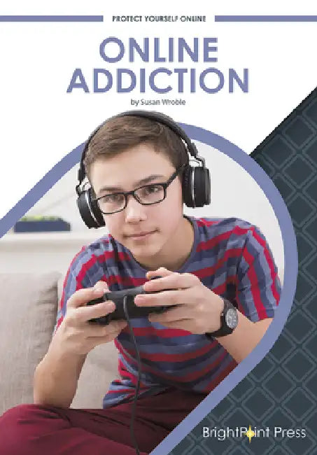 Online Addiction by Susan Wroble