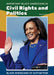 Important Black Americans in Civil Rights and Politics by Stephen Currie