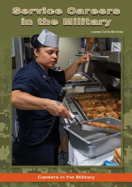 Service Careers in the Military by Leanne Currie-McGhee