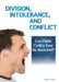 Division, Intolerance and Conflict: Can Public Civility Ever Be Restored? by Stuart A. Kallen