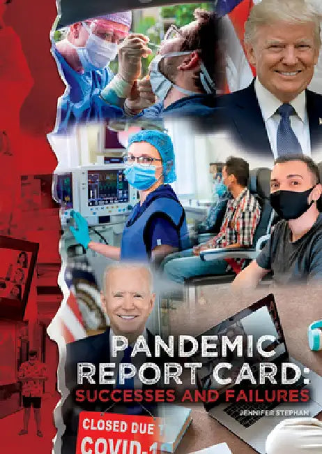 Pandemic Report Card: Successes and Failures by Jennifer Stephan