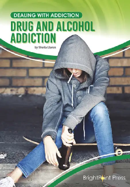 Drug and Alcohol Addiction by Sheila Llanas