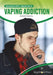 Vaping Addiction by Elizabeth Hobbs Voss