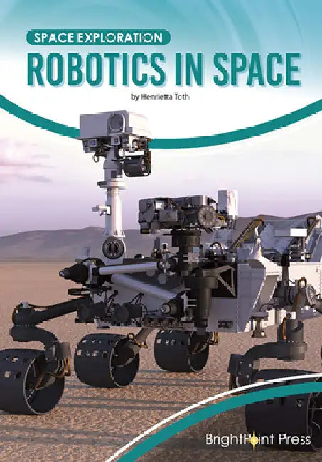 Robotics in Space by Henrietta Toth