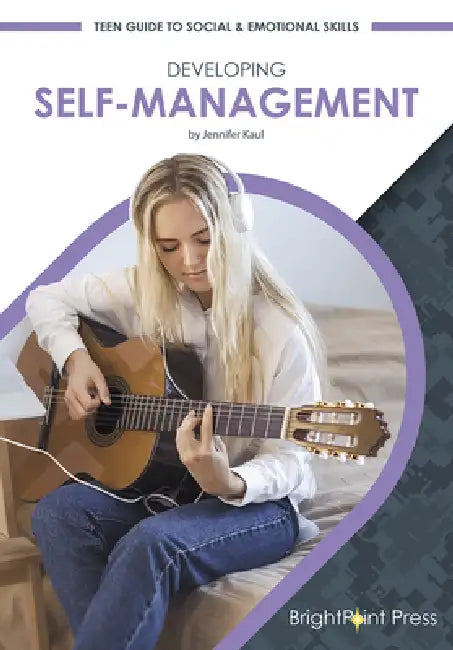 Developing Self-Management by Jennifer Kaul