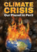 Climate Crisis: Our Planet in Peril by Don Nardo