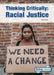 Thinking Critically: Racial Justice by Olivia Karson