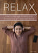 Relax: How to Manage Anxiety and Emotions in an Uncertain World by Barbara Diggs