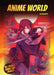 Anime World by Hal Marcovitz