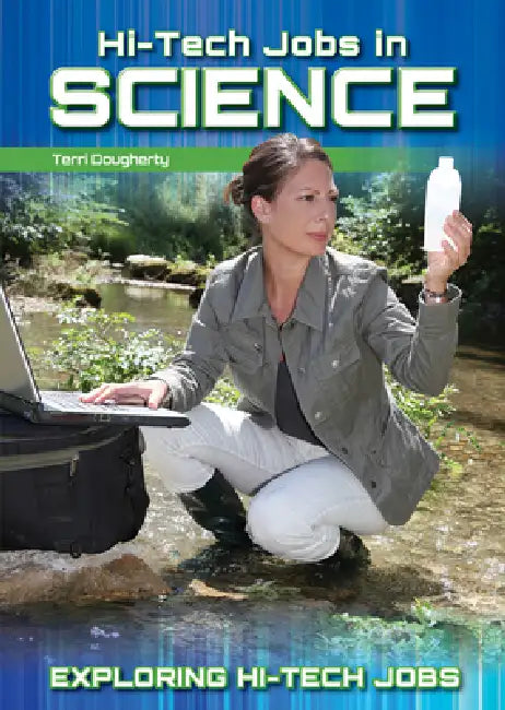 Hi-Tech Jobs in Science by Terri Dougherty