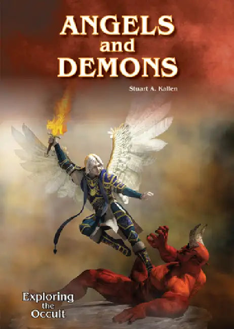 Angels and Demons by Stuart A. Kallen