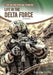 Life in the Delta Force by Chelsea Xie