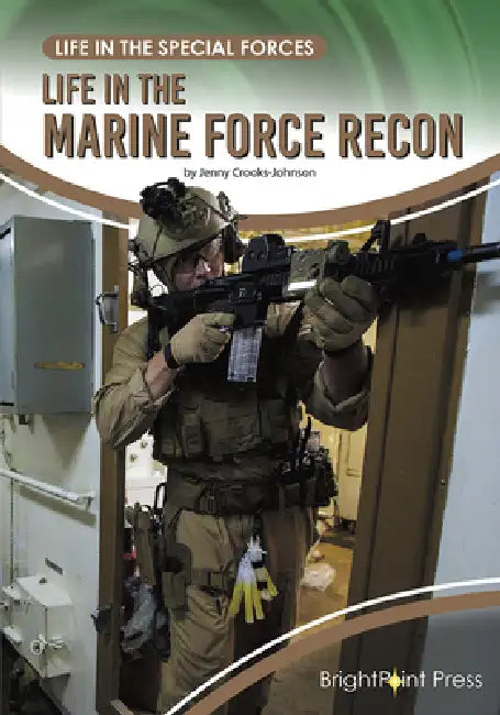 Life in the Marine Force Recon by Jenny Crooks-Johnson