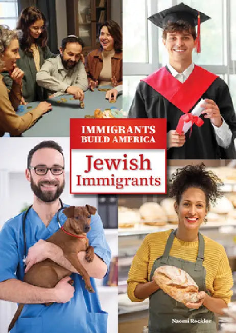 Jewish Immigrants by Naomi Rockler