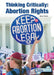 Thinking Critically: Abortion Rights by Naomi Rockler