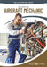 Become an Aircraft Mechanic by Mike Downs