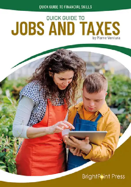 Quick Guide to Jobs and Taxes by Marne Ventura