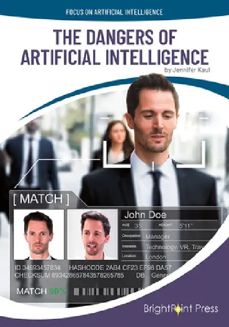 The Dangers of Artificial Intelligence by Jennifer Kaul