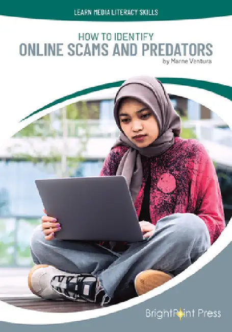 How to Identify Online Scams and Predators by Marne Ventura