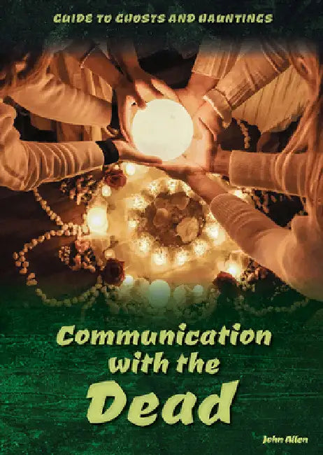 Communication with the Dead by John Allen