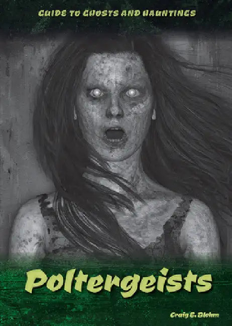 Poltergeists by Craig E. Blohm