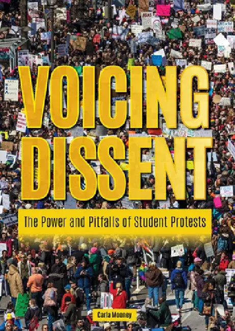 Voicing Dissent by Carla Mooney