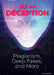 AI and Deception: Plagiarism, Deepfakes, and More by Carla Mooney