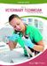 Be a Veterinary Technician by Cynthia Kennedy Henzel