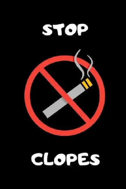 Stop clopes: Carnet pour évaluer sa consommation de cigarettes - et arrêter de fumer! - 100 pages by Carnet Sante