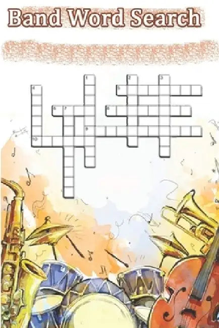 Band Word Search: This is a listing of puzzles that people have asked to be listed. There is no quality control over what sort of puzzle by Woopsnotes Publishing