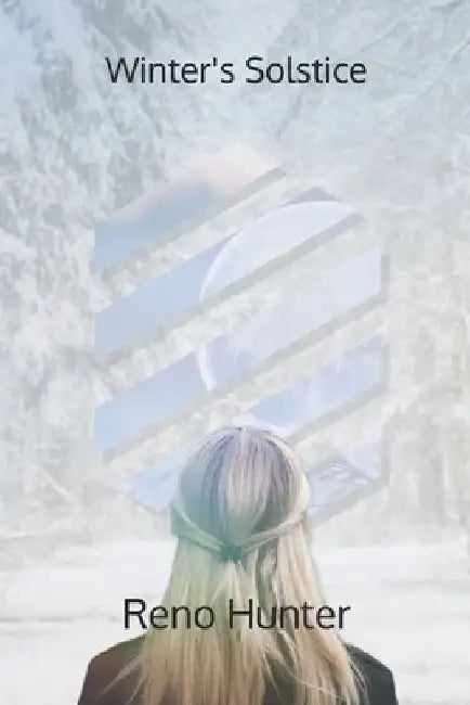 Winter's Solstice: The Aderlane Chronicles by Reno Hunter