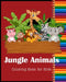 Jungle Animals Coloring Book for Kids: Funny Animal Jungle Designs for Kids and Children of All Ages by Treeda Press