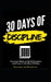 30 Days of Discipline: Practical Habits to Build Discipline and Focus in the Next 30 Days by Eac Andrews, Raza Imam