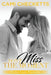 Don't Miss the Moment by Cami Checketts