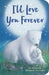 I'll Love You Forever by Owen Hart, Sean Julian