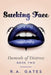 Sucking Face by R. a. Gates