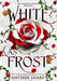 White as Frost: A Dark Elf Fairytale by Anthea Sharp
