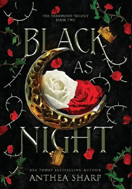 Black as Night: A Dark Elf Fairytale by Anthea Sharp