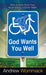 God Wants You Well by Andrew Wommack