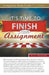It's Time to Finish Your Assignment Study Guide by Rick Renner