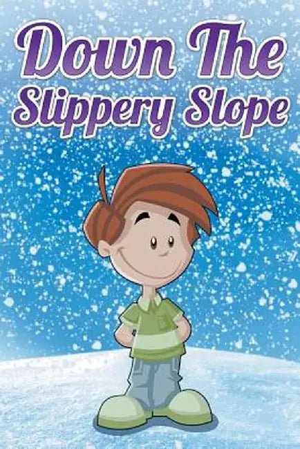 Down the Slippery Slope by Jupiter Kids