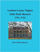Loudoun County, Virginia Order Book Abstracts, 1761-1762 by Sparacio, Ruth