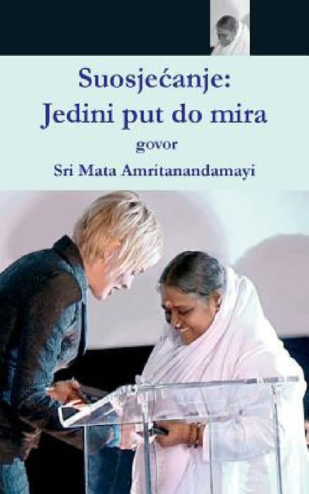 Compassion, The Only Way To Peace: Paris Speech: (Croatian Edition) by Sri Mata Amritanandamayi Devi, Amma