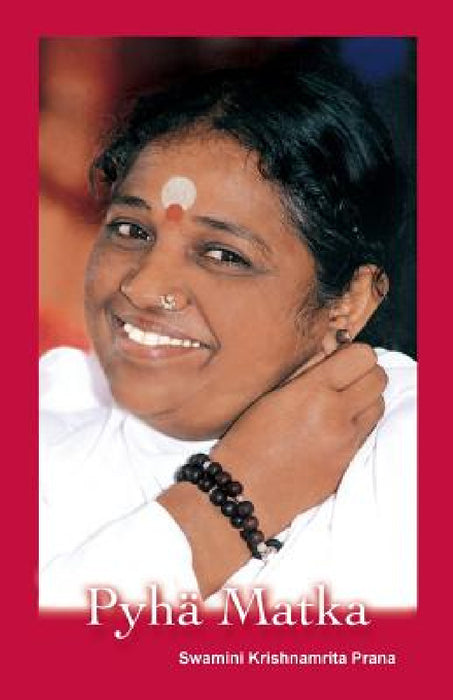 Pyhä Matka by Swamini Krishnamrita Prana, Amma, Sri Mata Amritanandamayi Devi